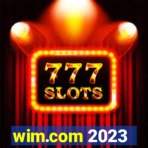 wim.com 2023